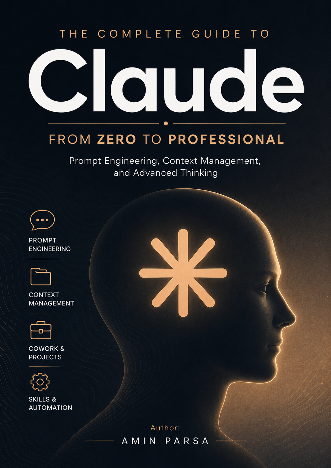 Cover of The Complete Guide to Claude: From Zero to Professional